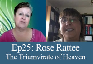 Rose Rattee The Triumvirate of Heaven on In-Sight with Psychic Medium Lisa Bousson